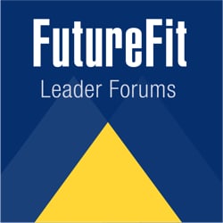 Future Fit Leader Forums